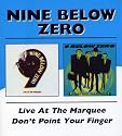 Live at the Marquee/Don't Point Your Finger
