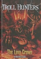 The Lava Crown (Troll Hunters)