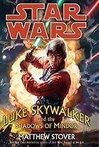 Luke Skywalker and the Shadows of Mindor (Star Wars)