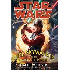 Luke Skywalker and the Shadows of Mindor (Star Wars)