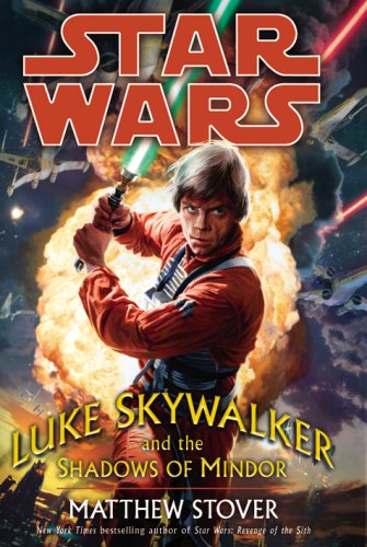 Luke Skywalker and the Shadows of Mindor (Star Wars)