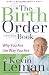 Birth Order Book, The: Why You Are the Way You Are