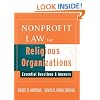 Nonprofit Law for Religious Organizations: Essential Questions & Answers