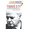 Travesty: The Trial of Slobodan Milosevic and the Corruption