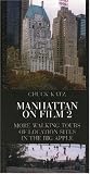 Manhattan on Film 2: More Walking Tours of Location Sites in the Big Apple (Limelight) (No. 2)