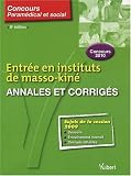 Entr�e instituts de masso-kin� : Annales et corrig�s