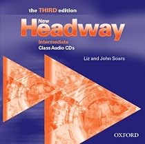 New Headway Intermediate - the NEW edition: Class Audio CDs: Class Audio CDs Intermediate level
