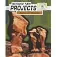 Rocks and Minerals (Science Fair Projects) by Kelly Milner Halls
