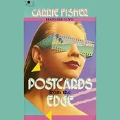 Postcards from the Edge | [Carrie Fisher]