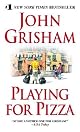 Playing For Pizza: A Novel