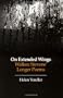 On Extended Wings: Wallace Stevens' Longer Poems