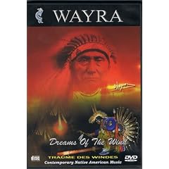 Dreams of the Wind DVD + CD set by Wayra: Contemporary Native American Music