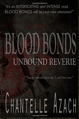 blood bonds unbound reverie volume 1
