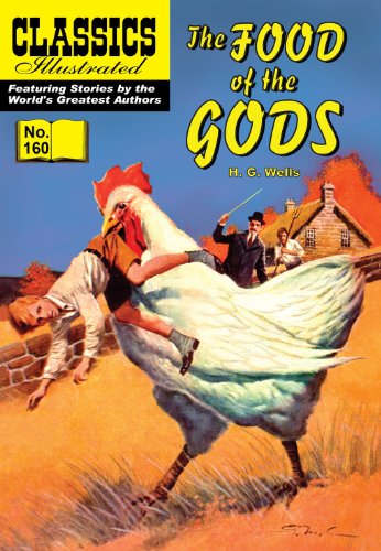 The Food of the Gods (with panel zoom)
			 - Classics Illustrated