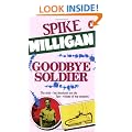 Goodbye Soldier (War Biography)