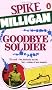 Goodbye Soldier (War Biography)