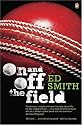 On and off the Field: Ed Smith in 2003