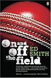 On and off the Field: Ed Smith in 2003