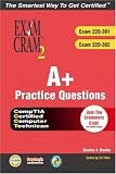 Books : A+ Certification Practice Questions Exam Cram 2: Exams 220-301,220-302 (Exam Cram 2)