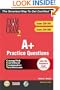 A+ Certification Practice Questions Exam Cram 2 (Exams: 220-301, 220-302)