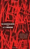 The Overwhelming: A Play