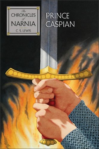 Prince Caspian (Chronicles of Narnia S.)