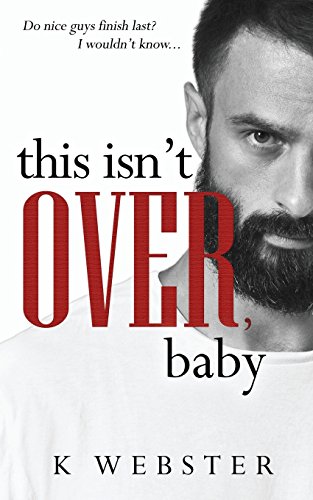 This Isn't Over, Baby (War & Peace) (Volume 3)