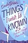 Things I Wish I'd Known