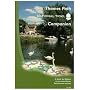 The Thames Path National Trail Companion: A Guide for Walkers to Accommodation, Facilities and Services