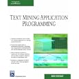 Text Mining Application Programming (Programming Series) by Manu Konchady