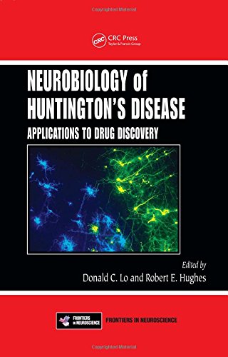 Neurobiology of Huntington's Disease: Applications to Drug Discovery (Frontiers in Neuroscience)