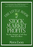 The Little Book of Stock Market Profits: The Best Strategies of All Time Made Even Better (Little Books. Big Profits)