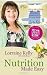 Lorraine Kelly's Nutrition Made Easy