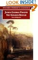 The Golden Bough: A Study in Magic and Religion: A Study in Magic and Religion: A New Abridgement from the Second and Third Editions (Oxford World's Classics)