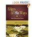 Edges of His Ways: Selections for Daily Reading