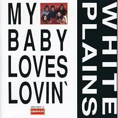 My Baby Loves Lovin'