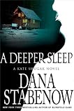 A Deeper Sleep: A Kate Shugak Novel