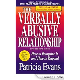 The Verbally Abusive Relationship - Special eBook Edition: How to recognize it and how to respond