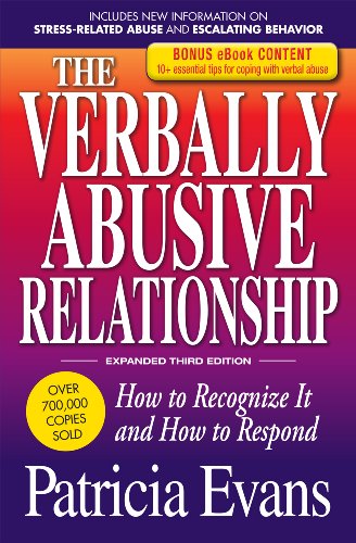 The Verbally Abusive Relationship - Special eBook Edition: How to recognize it and how to respond Book Image