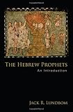 The Hebrew Prophets: An Introduction