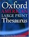 The Oxford American Large Print Thesaurus