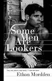 Some Men Are Lookers: A Continuation of the "Buddies" Cycle (Buddies)