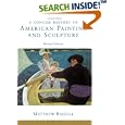 A Concise History Of American Painting And Sculpture: Revised Edition by Matthew Baigell