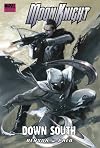 Moon Knight Volume 5: Down South Premiere HC