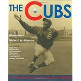 The Cubs: The Complete Story of Chicago Cubs Baseball