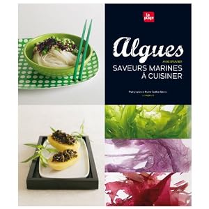 Algues : saveurs marines � cuisiner