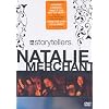 Natalie Merchant - VH1 Storytellers
