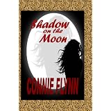 Shadow on the Moon ~ Connie Flynn