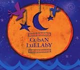 Buy : Cuban Lullaby