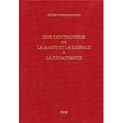 Une Controverse Sur La Magie Et La Kabbale a la Renaissance